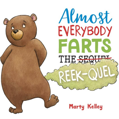 Almost Everybody Farts: The Reek-Quel