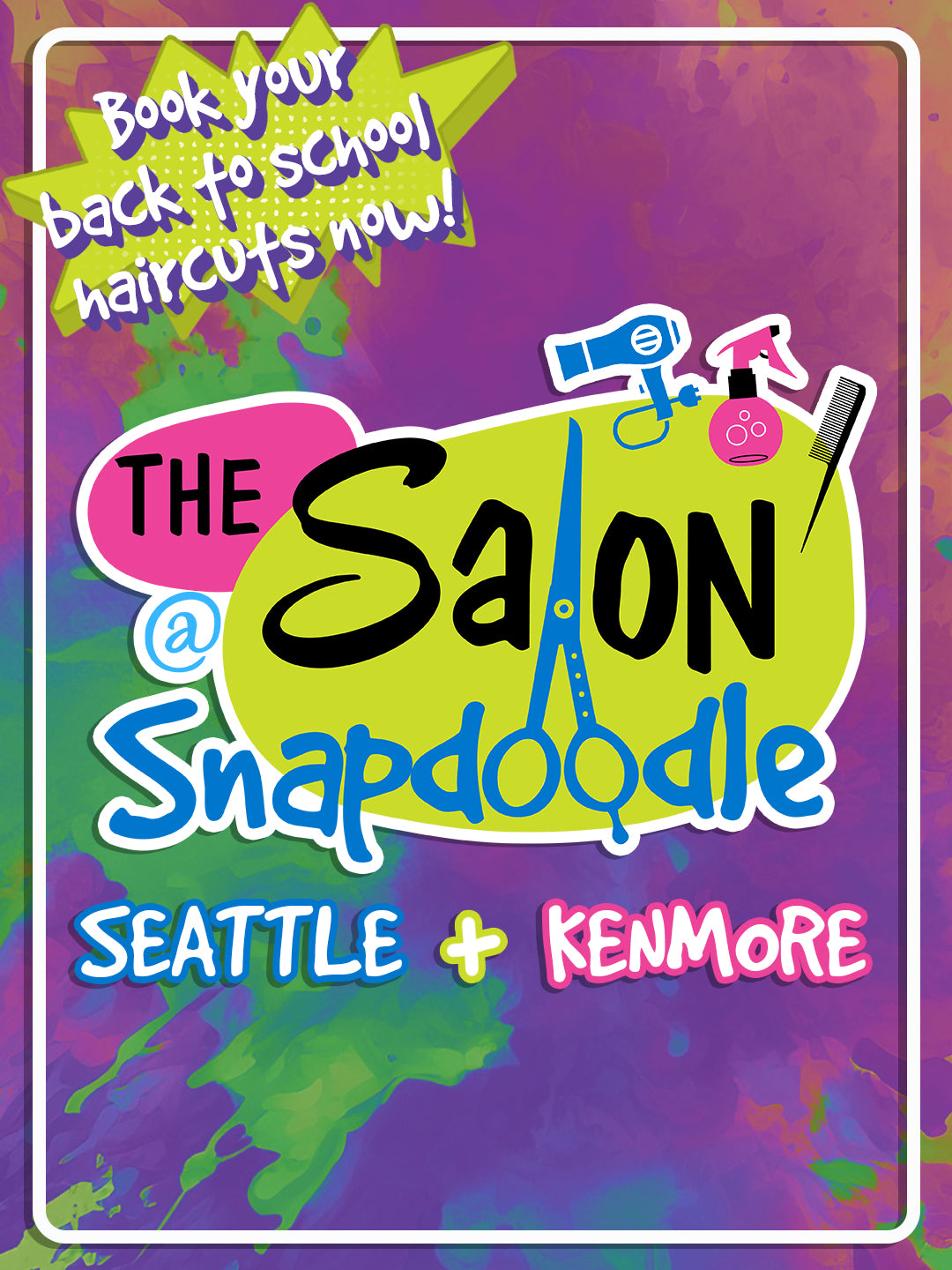 Snapdoodle Salon Back to School