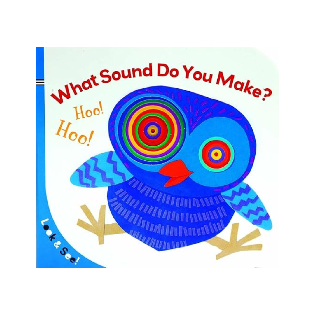 Look &amp; See: What Sound Do You Make?