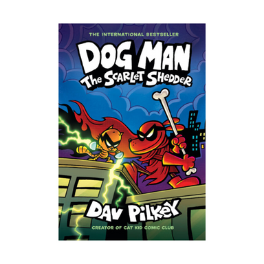 Dog Man The Scarlet Shedder