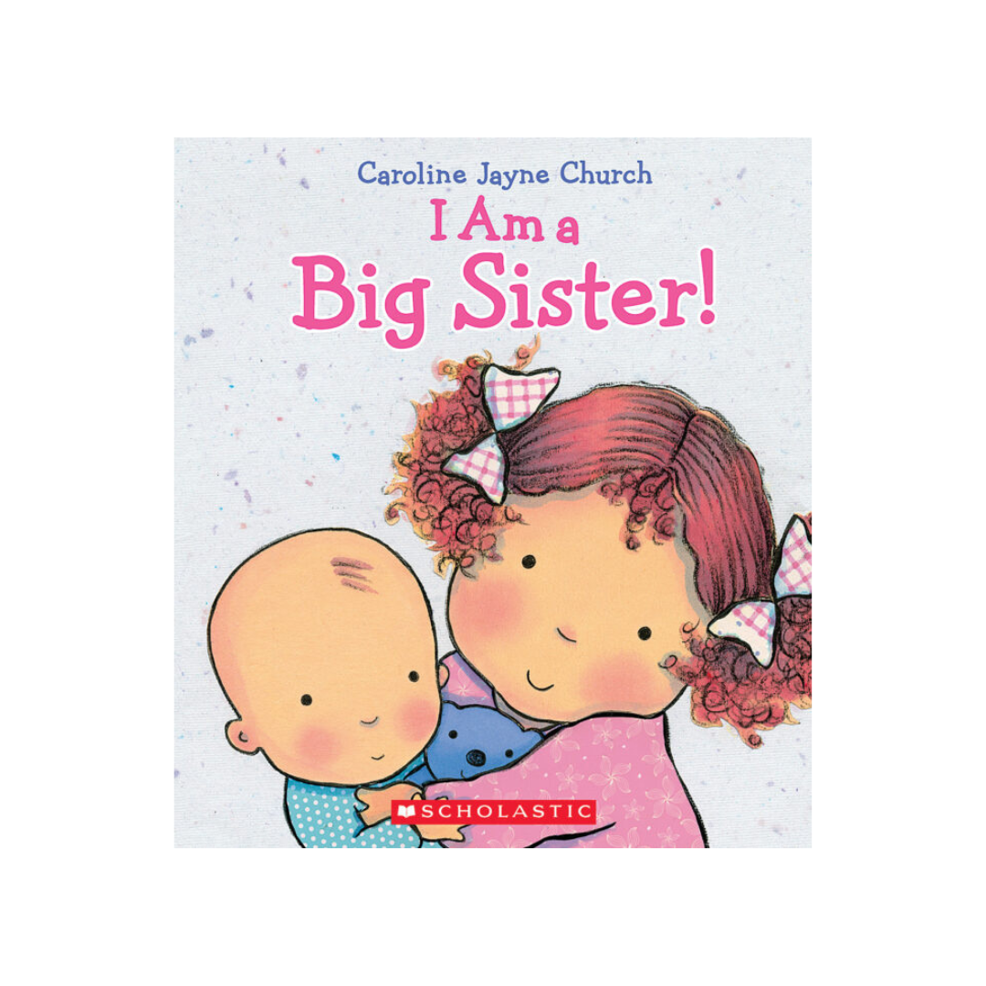 I Am a Big Sister