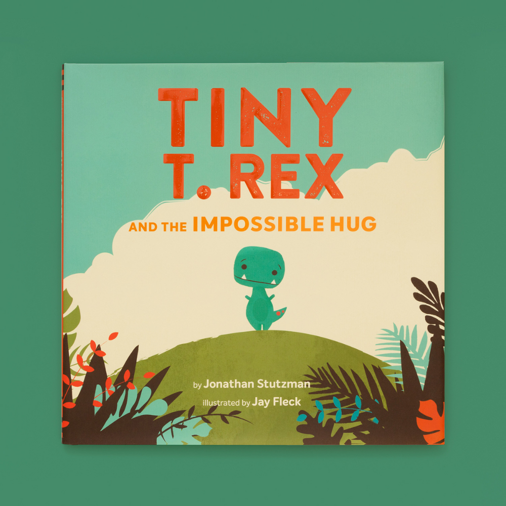 Tiny T. Rex and the Impossible Hug Hard Cover