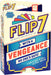 FLIP 7: With a Vengeance