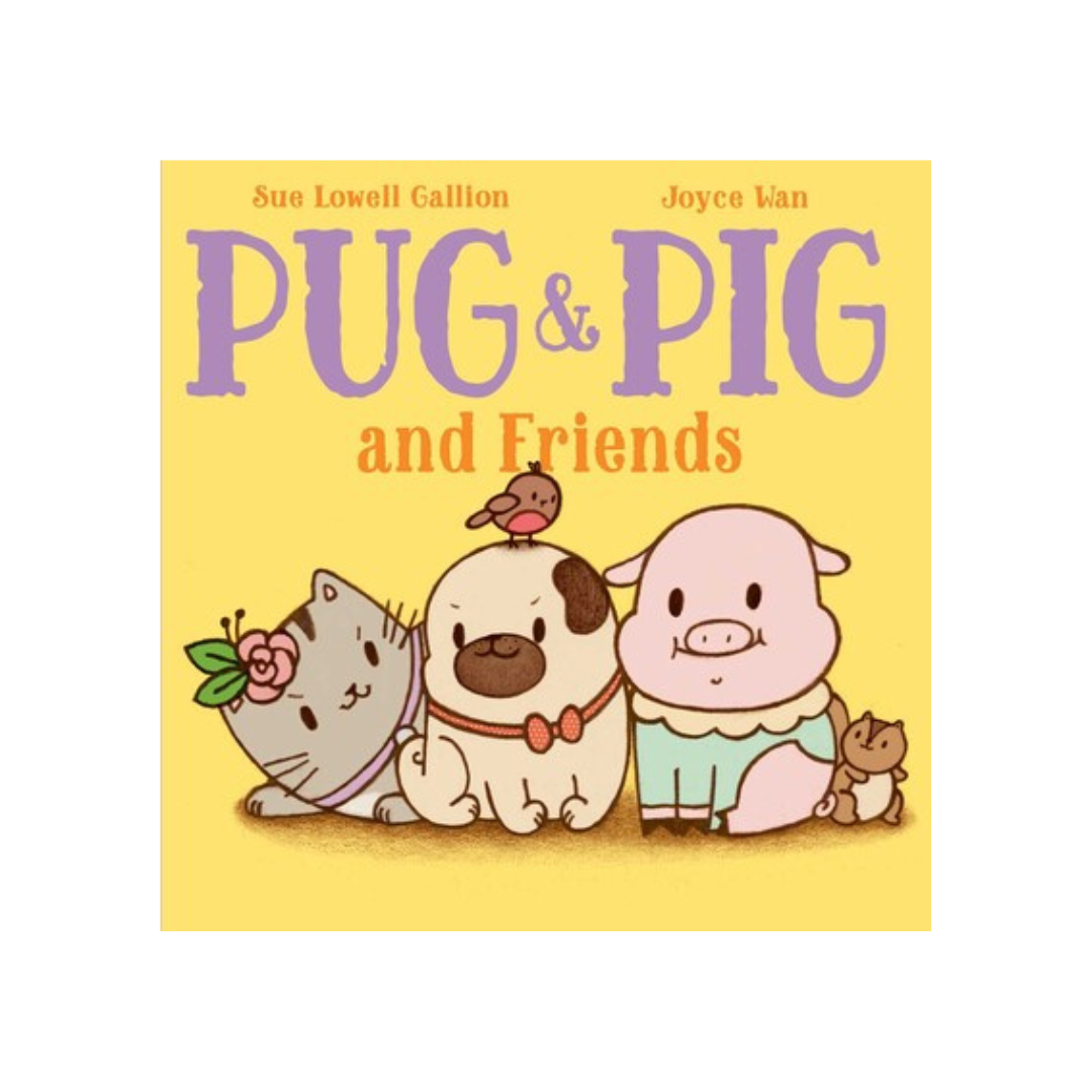 Pug &amp; Pig and Friends