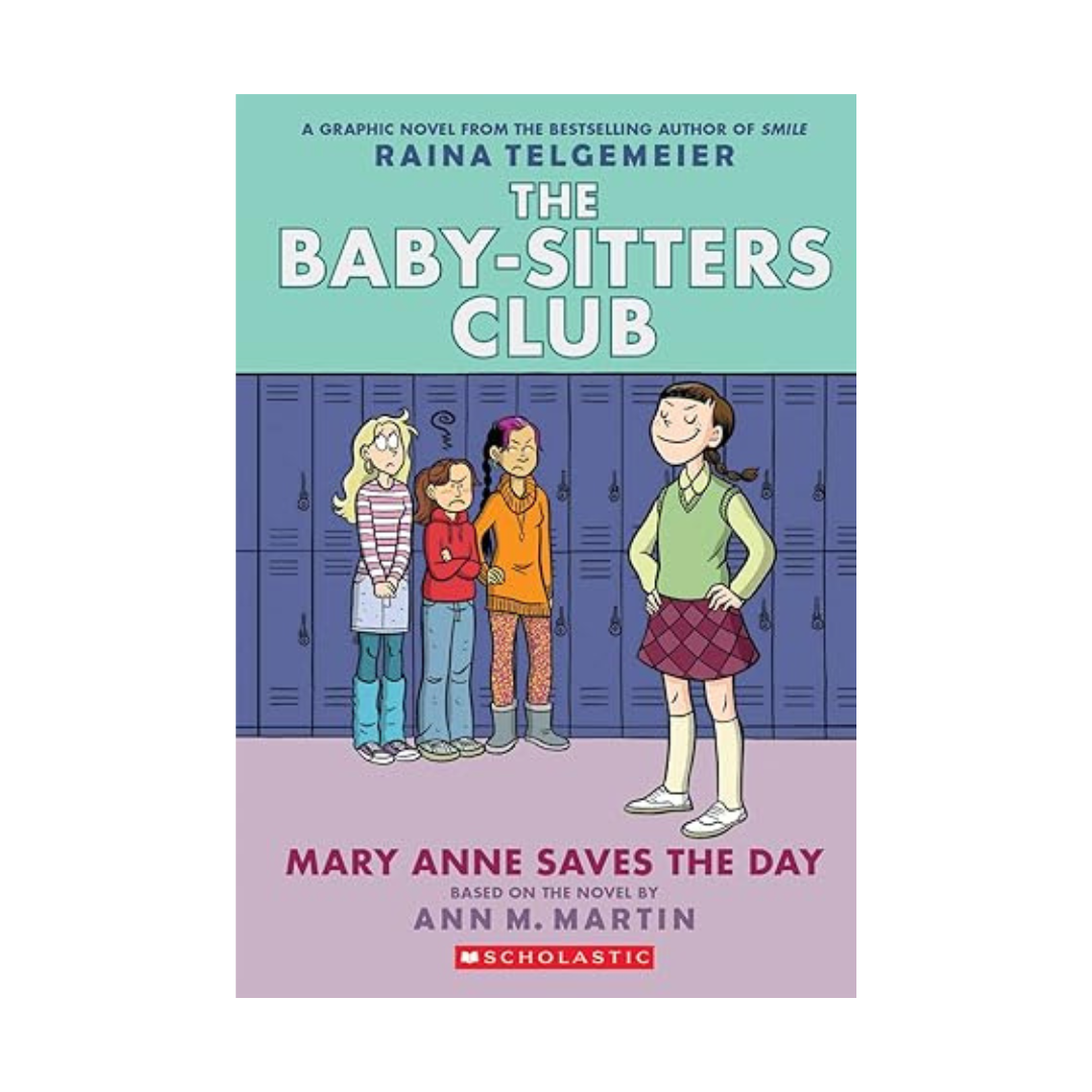 The Baby Sitters Club GN #3: Mary Anne Saves the Day