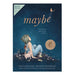 Maybe Hardcover Book
