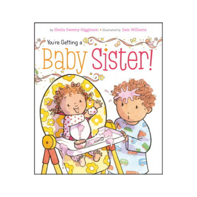 You're Getting a Baby Sister!