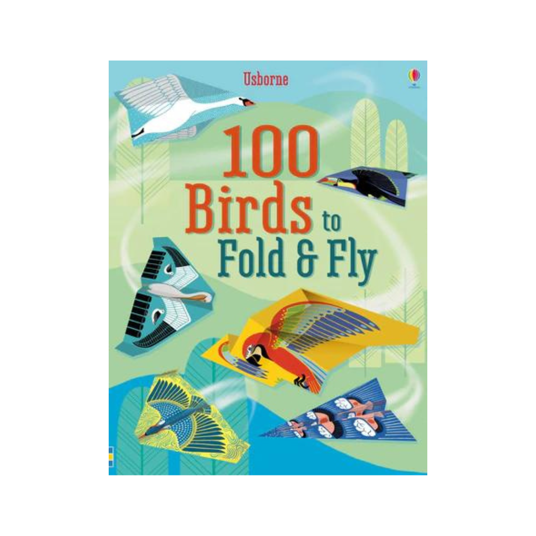 100 Birds To Fold and Fly