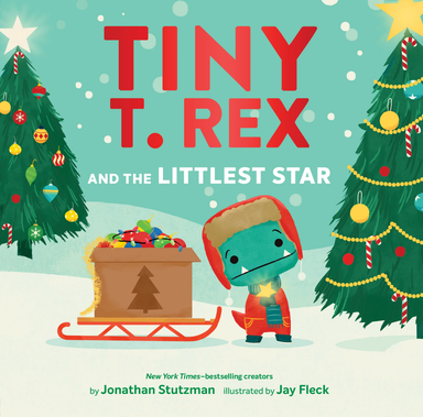 Tiny T. Rex and the Littlest Star Hard Cover