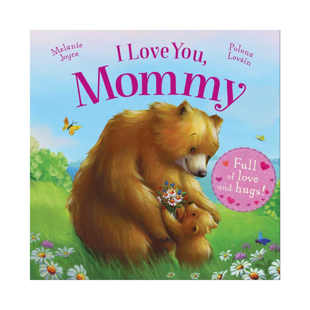 I Love You, Mommy Board Book