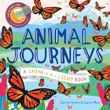 Shine a Light: Animal Journeys