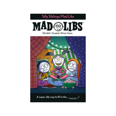 Silly Siblings Mad Libs