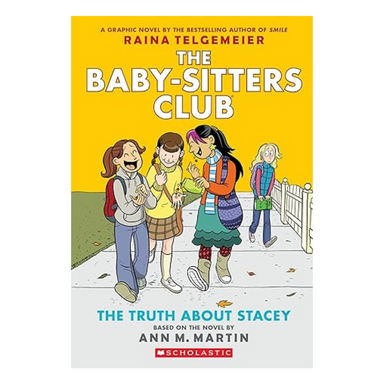 The Baby Sitters Club GN #2: The Truth About Stacey