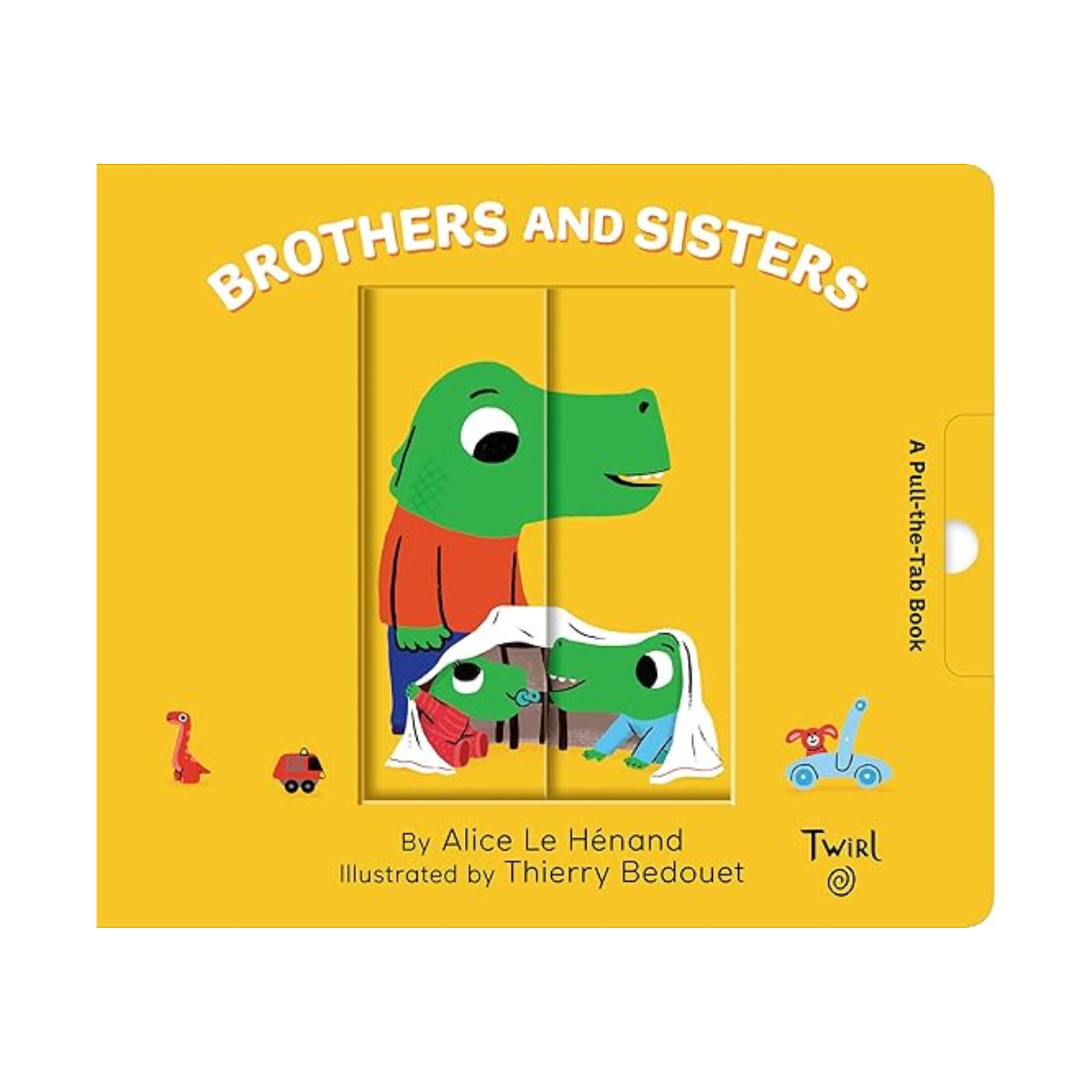 Pull &amp; Play Books: Brothers and Sisters