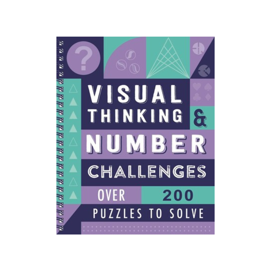 Visual Thinking &amp; Number Challenges: Spiral Bound