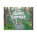 Quiet Forest