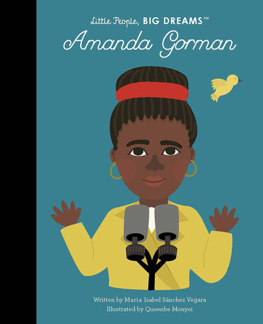 Amanda Gorman: Little People, Big Dreams