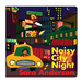 Noisy City Night Board Book Sara Anderson