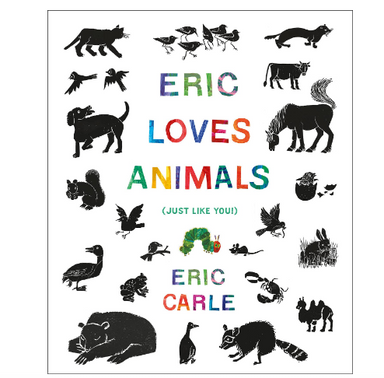 Eric Loves Animals: (Just Like You!)